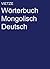 Wörterbuch Mongolisch-Deutsch