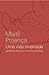 Uma vida inventada by Maitê Proença