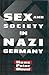 Sex and Society In Nazi Germany