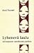 Lyhenevä laulu kärsimyksen onnellisista puolista