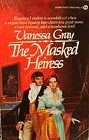 The Masked Heiress by Vanessa Gray