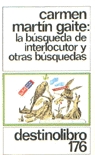 La búsqueda de interlocutor y otras búsquedas (Paperback)