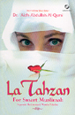 La Tahzan For Sma...