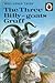 The Three Billy Goats Gruff