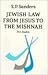 Jewish Law from Jesus to th...