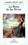 La Reina de las Nieves by Carmen Martín Gaite