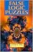 False Logic Puzzles