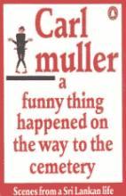 A Funny Thing Happened on the Way to the Cemetery (Paperback)