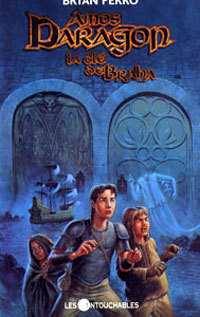 La Clé de Braha (Amos Daragon #2)