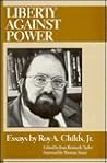 Liberty Against Power