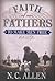 Faith of Our Fathers: To Make Men Free (Volume Two)