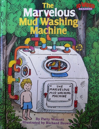 The marvelous mud washing machine (Paperback)