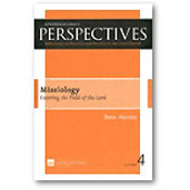 Missiology: Entering the Field of the Lord (Booklet)