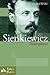 Sienkiewicz. Żywot pisarza