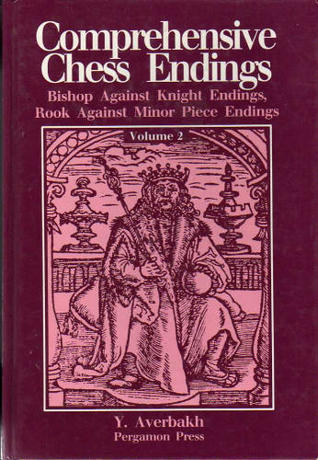 Comprehensive Chess Endings: Bishop Against Knight Endings Rook Against Minor Piece Endings (Hardcover)