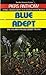 Blue Adept (Apprentice Adep...