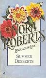 Summer Desserts by Nora Roberts