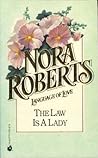 The Law Is a Lady by Nora Roberts