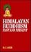 Himalayan Buddhism Past and...