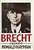 Brecht: A Biography