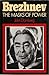 Brezhnev: The Masks of Power