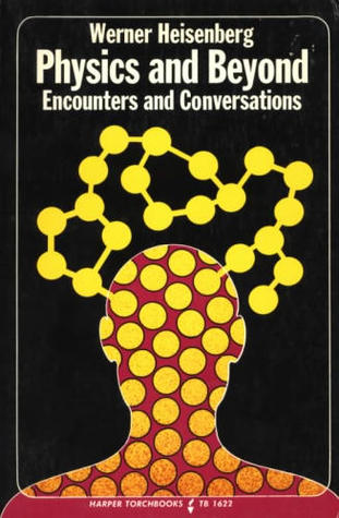 Physics and Beyond: Encounters and Conversations (Hardcover)