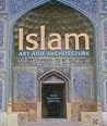 Islam : Art & Architecture