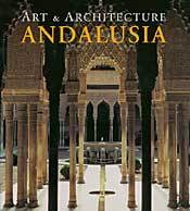 Andalusia: Art and Architecture (Hardcover)