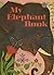 My Elephant Book