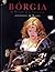 Bórgia: o poder e o incesto