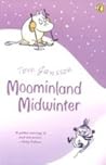Moominland Midwinter by Tove Jansson