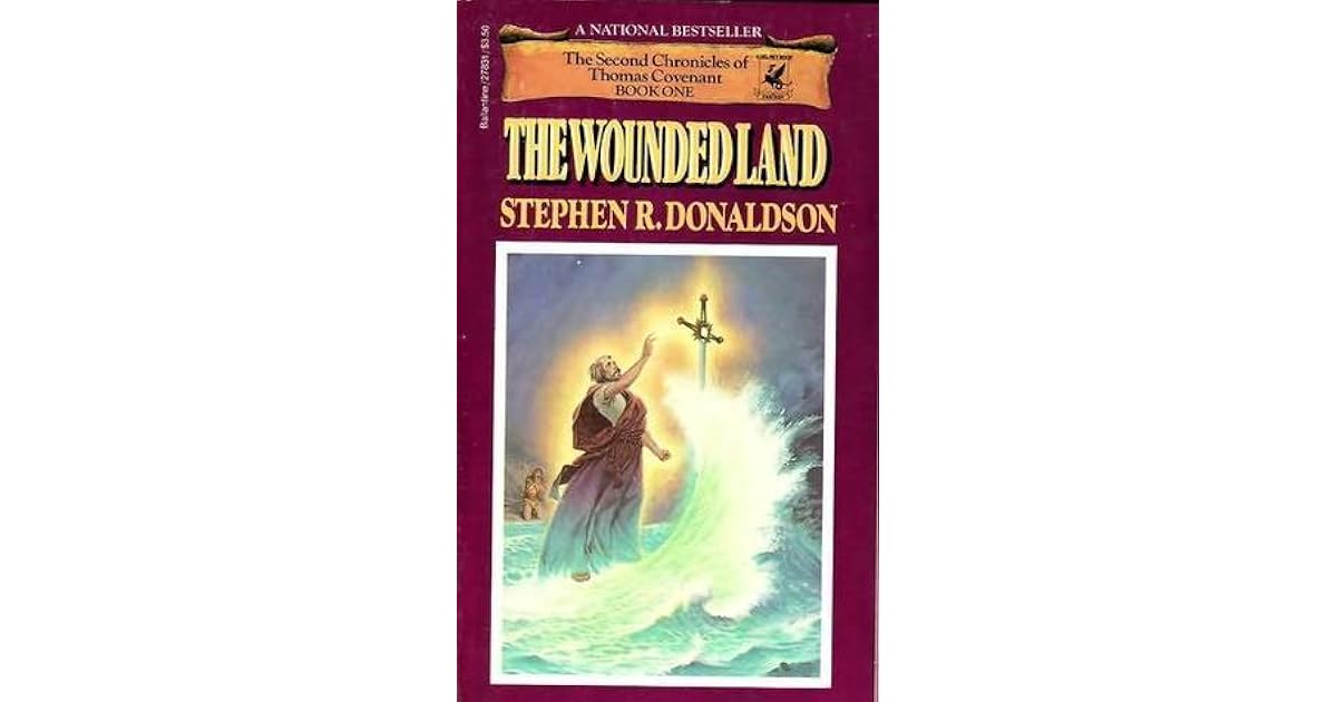The Wounded Land by Stephen R. Donaldson