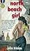 North Beach Girl by John Trinian
