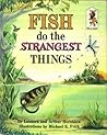Fish Do the Stran...