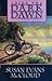 Abide the Dark Dawn by Susan Evans McCloud