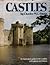 Castles: An Illustrated Gui...