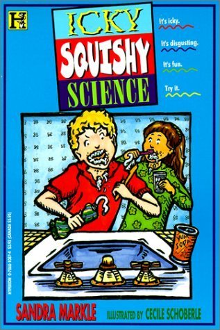 Icky Squishy Science (Paperback)