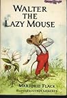Walter the Lazy M...