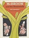 McBroom and the Beanstalk by Sid Fleischman McBroom and the Beanstalk by Sid Fleischman
