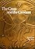The Cross and the Crescent (The Rise and Fall of Empires: Imperial Visions, #4)