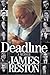 Deadline by James Barrett Reston Deadline by James Barrett Reston