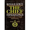 The chief: Field Marshal Lord Wavell, Commander-in-Chief and Viceroy, 1939-1947