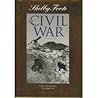 The Civil War: A Narrative: Vol. 2: Fort Donelson to Memphis
