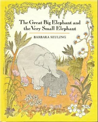 The Great Big Elephant and the Very Small Elephant (Paperback)