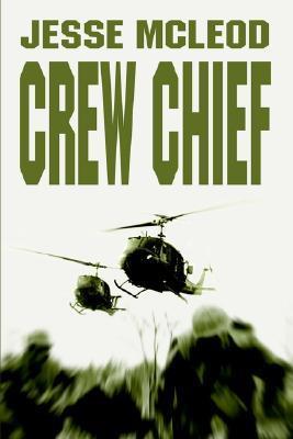 Crew Chief (Mass Market Paperback)