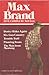 Max Brand: Five Complete Novels
