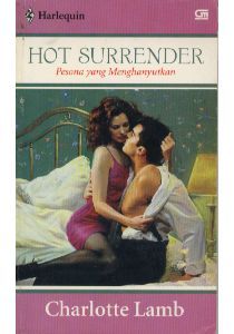 Hot Surrender [Pesona Yang Menghanyutkan] (Paperback)
