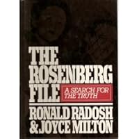 The Rosenberg File: A Search for the Truth
