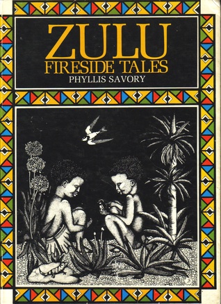 Zulu Fireside Tales (Hardcover)