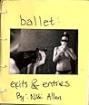 Ballet: Exits & Entries